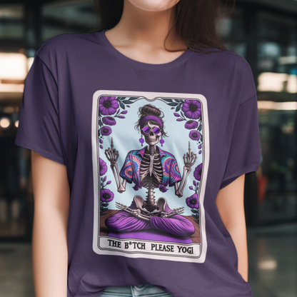 B*tch Please Yogi Tarot T-Shirt